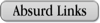Absurd Links Button